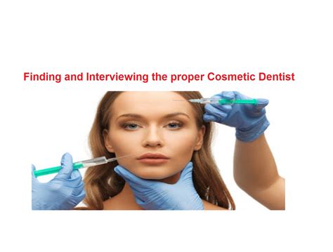 Finding and Interviewing the Right Cosmetic Dentist